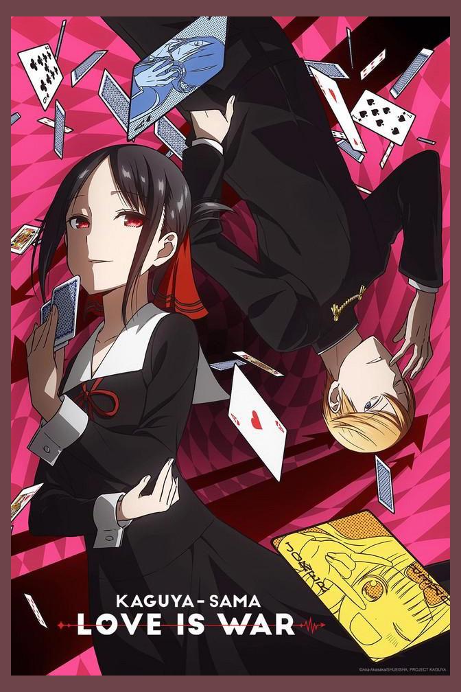 Kaguya-sama: Love Is War